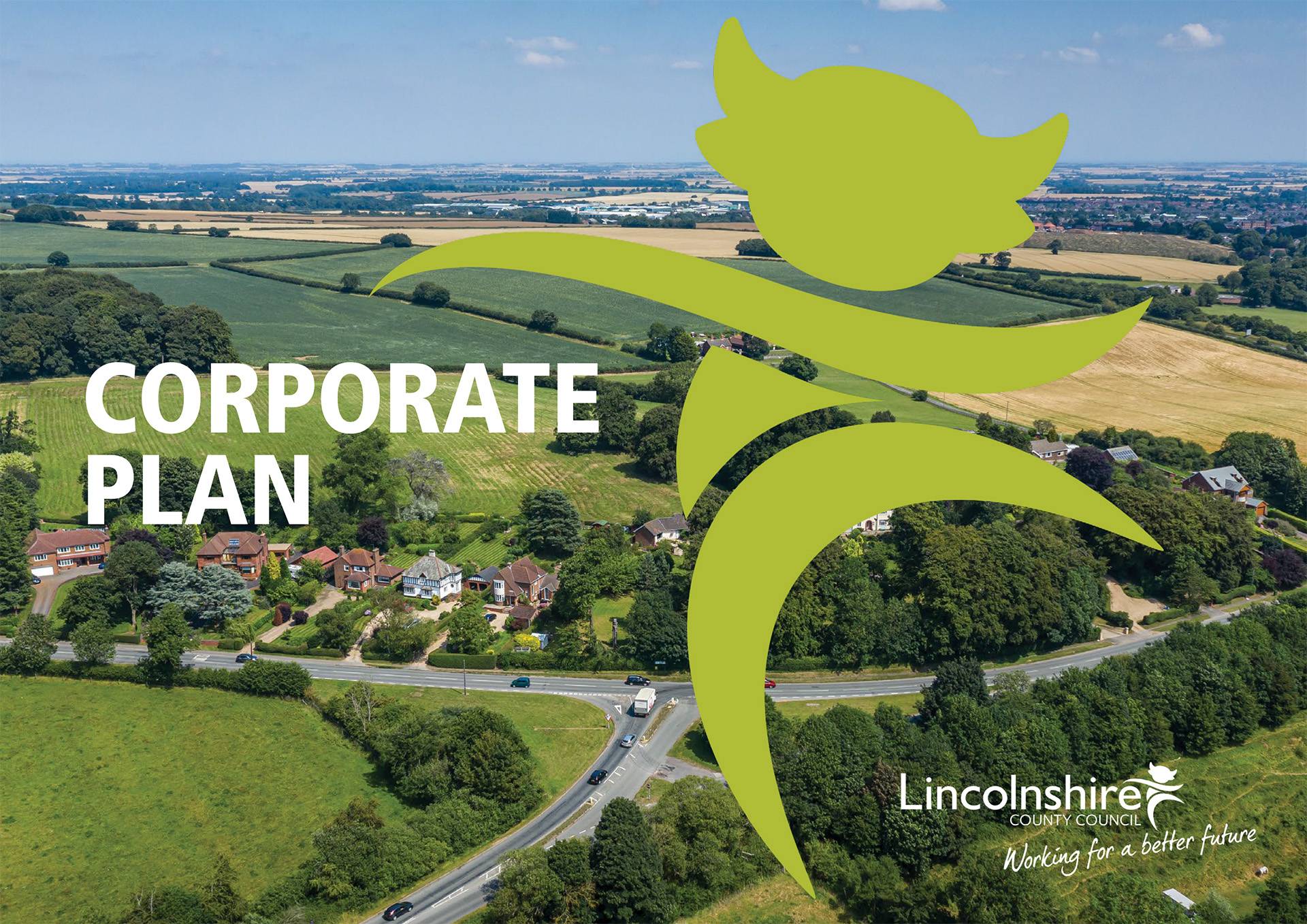 Corporate Plan Cover showing the council logo and a view of the Lincolnshire countryside