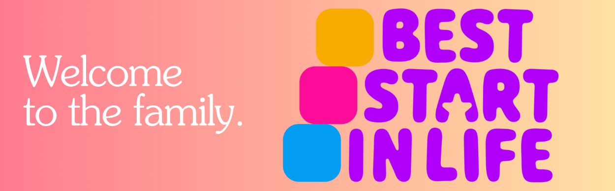 Best start in life banner