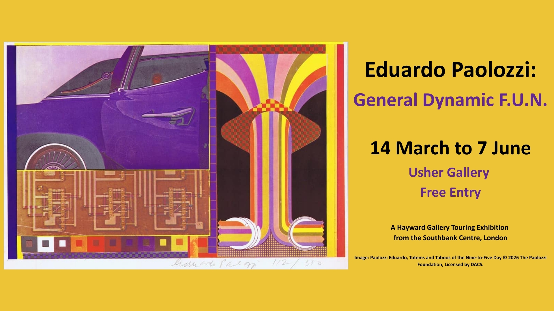 Promotional graphic advertising the Eduardo Paolozzi exhibition at the Usher Gallery. Image shows 'Totems and Taboos of the Nine-to-Five Day' by Eduardo Paolozzi