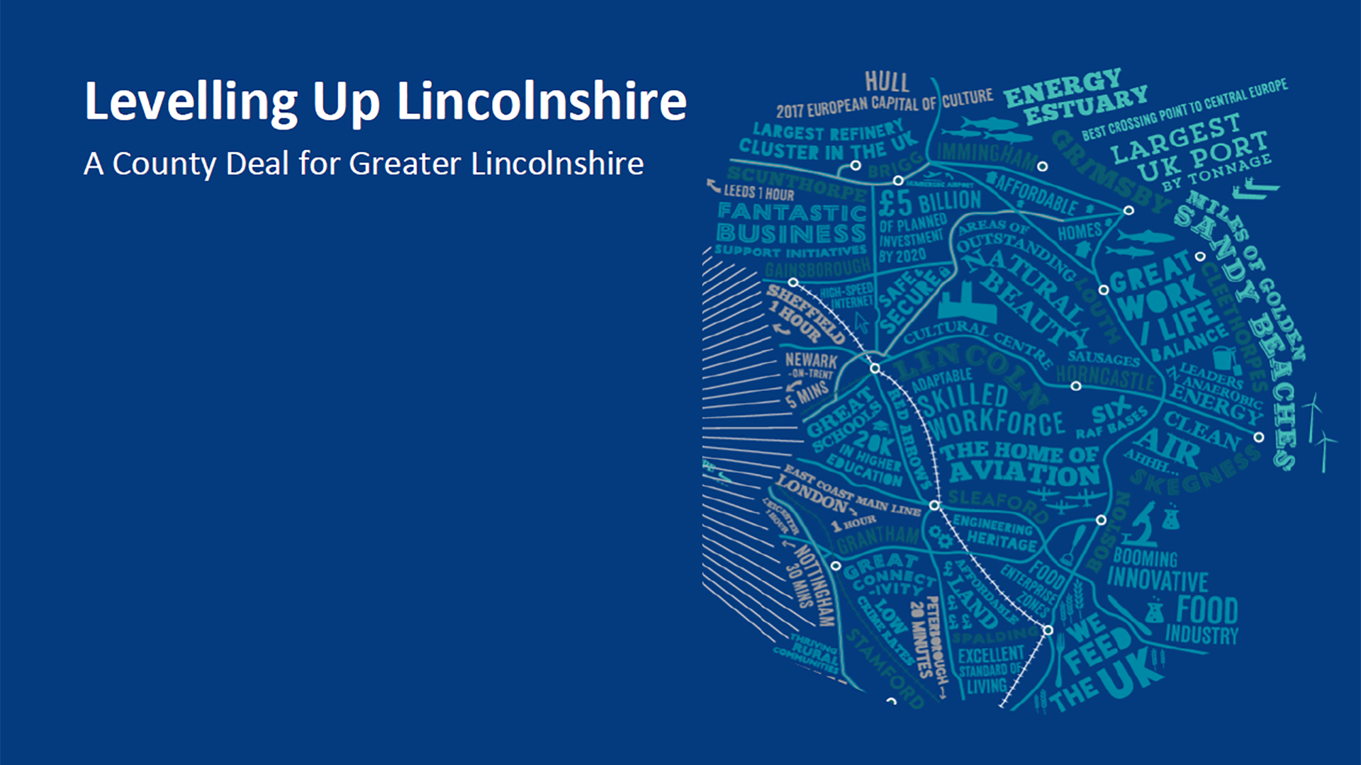 Lincolnshire's ten great reasons for devolution Lincolnshire County