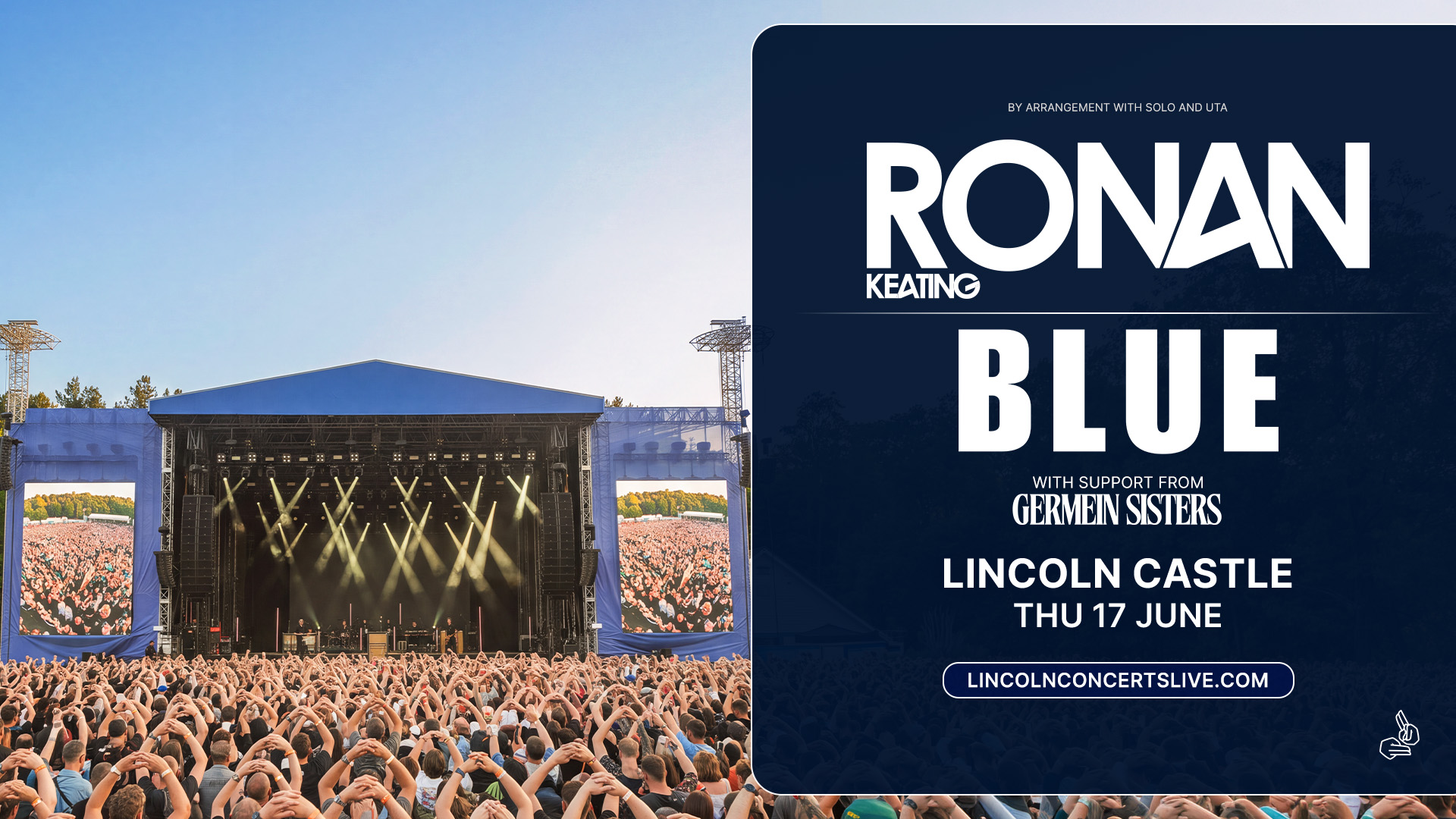 Promotional graphic showing a concert crowd and stage, advertising Ronan Keating and Blue at Lincoln Castle with support from Germein Sisters on 17 June.