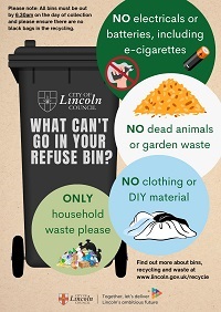 What can't go in your Refuse bins What can't I put in my Black bins